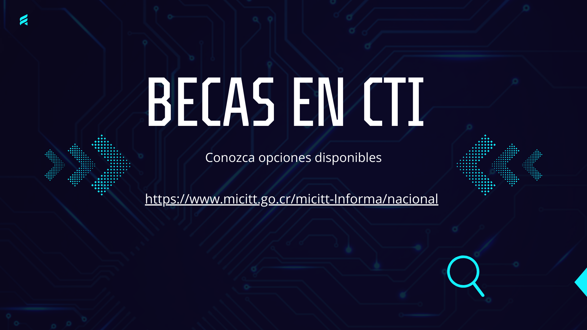 Becas en CTI, conozca  opciones disponibles https://www.micitt.go.cr/micitt-informa/nacional