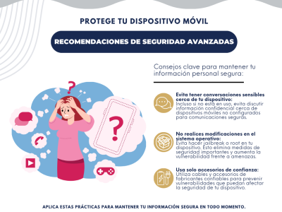 Protege tu dispositivo móvil, recomendaciones de seguridad avanzadas